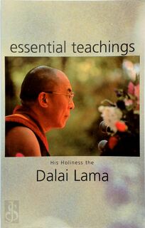 Essential Teachings - His Holiness The Dalai Lama (ISBN 9780285635586)