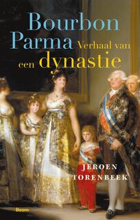De Bourbon Parma - Jeroen Torenbeek (ISBN 9789024474288)