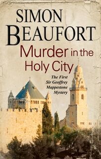 Murder in the Holy City - Simon Beaufort (ISBN 9781847514950)