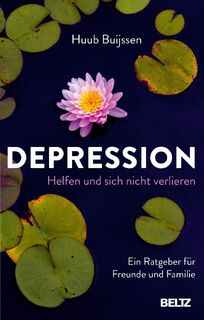 Depression. Helfen und sich nicht verlieren - Huub Buijssen (ISBN 9783407866165)