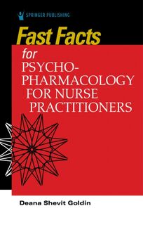 Fast Facts for Psychopharmacology for Nurse Practitioners - Deana Shevit Goldin (ISBN 9780826162632)