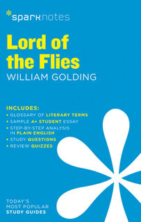 Lord of the Flies SparkNotes Literature Guide - SparkNotes, William Golding (ISBN 9781411469860)