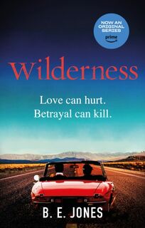 Wilderness - B. E. Jones (ISBN 9781472127969)