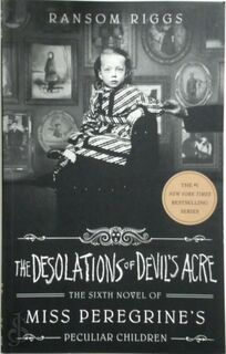 The Desolations of Devil's Acre - Ransom Riggs (ISBN 9780241320945)