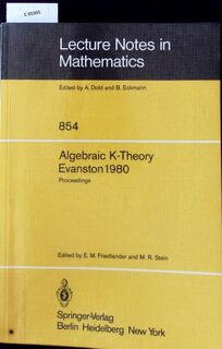 Algebraic K-theory - Eric M. Friedlander, Michael R. Stein (ISBN 9780387106984)