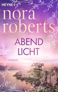 Abendlicht - Nora Roberts (ISBN 9783453429116)