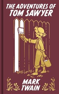 The Adventures of Tom Sawyer: Gilded Pocket Edition - Mark Twain (ISBN 9781398851207)