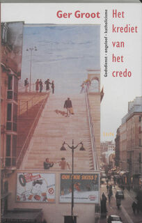 Het krediet van het credo - G. Groot (ISBN 9789085062639)