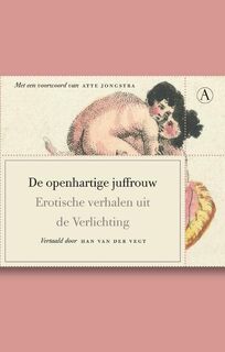 De openhartige juffrouw - Han van der Vegt (ISBN 9789025367183)