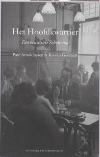 Het Hoofdkwartier - Paul Arnoldussen, K. van Geemert (ISBN 9789059372344)