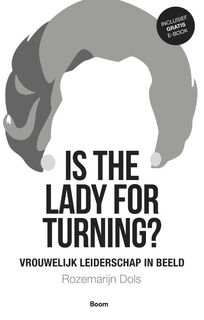 Is the lady for turning? - Rozemarijn Dols (ISBN 9789024414031)