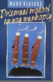 Driemaal modaal en nog wanhopig - M. Blaisse (ISBN 9789029502702)