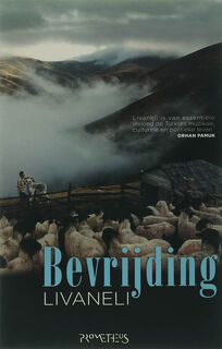 Bevrijding - O. Z. Livaneli (ISBN 9789044609813)