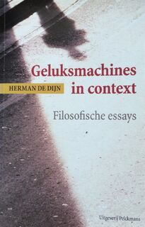 Geluksmachines in context - Herman de Dijn (ISBN 9789028929982)
