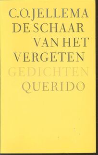 Schaar van het vergeten - C.O. Jellema (ISBN 9789021468778)