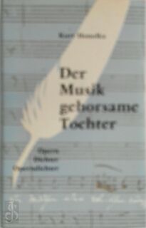 Der Musik gehorsame Tochter - Kurt Honolka