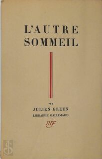 l'Autre Sommeil - Julien Green