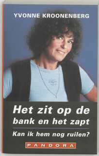 Het zit op de bank en het zapt . Kan ik hem nog ruilen - Y. Kroonenberg (ISBN 9789025418410)