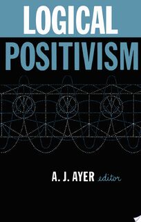 Logical Positivism - A.J. Ayer (ISBN 9780029011300)