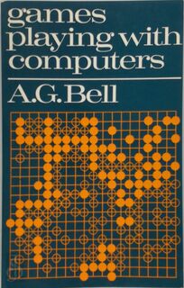 Game playing with computers - Donald D. Spencer