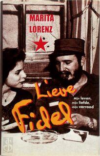 Lieve Fidel - M. Lorenz, W. Huismann (ISBN 9789022986837)