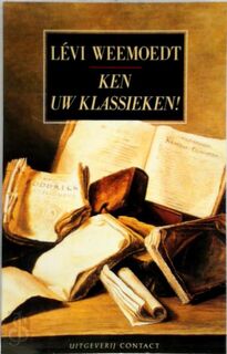 Ken uw klassieken! - Lévi Weemoedt (ISBN 9789025498641)