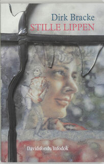 Stille lippen - D. Bracke (ISBN 9789065659279)