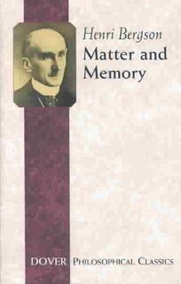 Matter and Memory - Henri Bergson (ISBN 9780486434155)