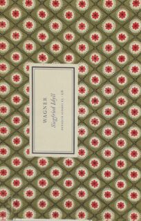 Wagner - Siegfried Idyll - Penguin scores 13 2/6 - Richard Wagner, Gordon Jacob