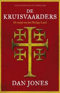 De Kruisvaarders - Dan Jones (ISBN 9789401916547)