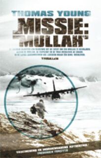 Missie: Mullah - Thomas W. Young (ISBN 9789024559602)