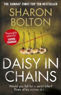 Daisy in Chains - Sharon Bolton (ISBN 9780552172486)