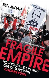 Fragile Empire - Ben Judah (ISBN 9780300205220)