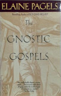 GNOSTIC GOSPELS - Elaine Pagels (ISBN 9780679724537)