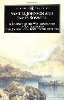 A journey to the western islands of Scotland - Samuel Johnson, James Boswell (ISBN 9780140432213)