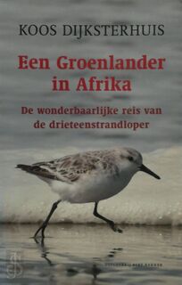 Een Groenlander in Afrika - Koos Dijksterhuis (ISBN 9789035134249)