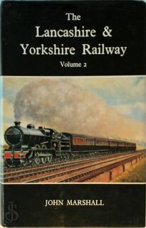 The Lancashire & Yorkshire Railway - John Marshall (ISBN 9780715349069)