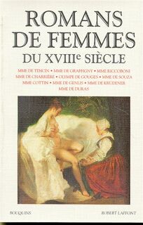 Romans de femmes du XVIIIe siècle - Raymond Trousson (ISBN 9782221080979)