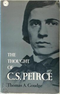 The Thought of C. S. Peirce - Thomas A. Goudge (ISBN 9780486222165)