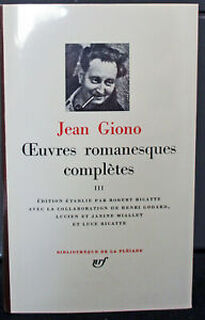 Oeuvres romanesques complètes Tome III - Jean Giono