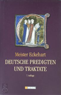 Deutsche Predigten und Traktate - Meister Eckhart (ISBN 9783937872766)