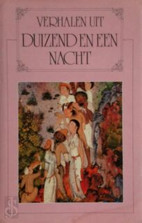 Verhalen uit duizend en een nacht - J.C. Mardrus (ISBN 9789067901703)