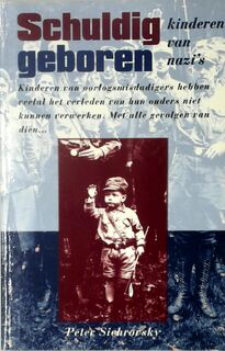 Schuldig geboren - Peter Sichrovsky, A.S.J. Wieberdink-westerweel (ISBN 9789022982129)