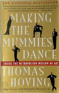 Making the Mummies Dance - Thomas Hoving (ISBN 9780671880750)