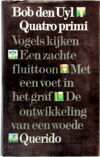 Quatro primi - Bob Den Uyl (ISBN 9789021484433)