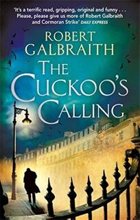 The Cuckoo's Calling - Robert Galbraith (ISBN 9781408704004)