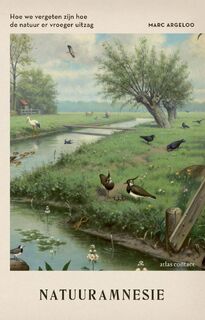 Natuuramnesie - Marc Argeloo (ISBN 9789045022253)