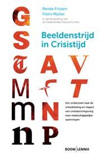 Beeldenstrijd in crisistijd - Renée Frissen, Renee Frissen, Floris Müller (ISBN 9789059319080)