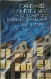 Cannabis in Amsterdam - A. C. M. Jansen (ISBN 9789062837748)