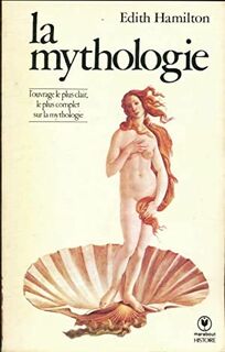 La mythologie - Edith Hamilton, Abeth de Beughem (ISBN 9782501002646)